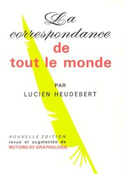 La correspondance de tout le monde