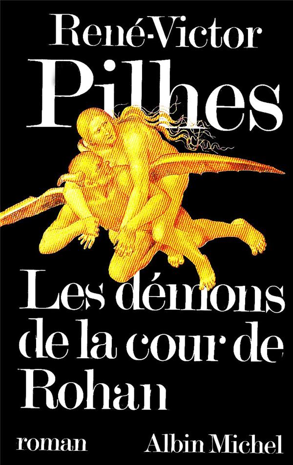 Les démons de la cour de Rohan