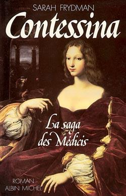 La saga des Médicis Tome 1 ; Contessina