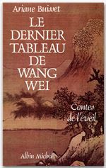 Le dernier tableau de Wang Wei