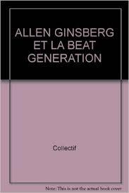 Allen Ginsberg et la Beat Generation