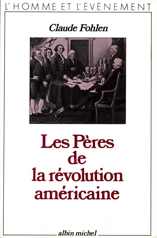Les pères de la révolution américaine