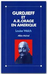 Gurdjieff et A.R. Orage en Amérique