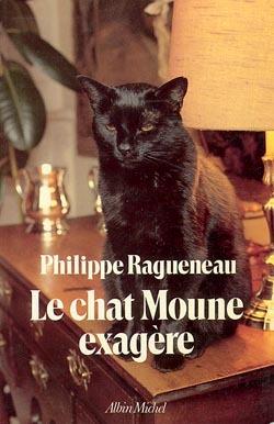 Le chat moune exagere