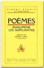 Poèmes ; Diadumène ; les Suppliantes