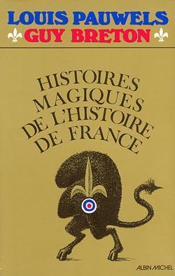 Histoires magiques de l'Histoire de France Tome 1