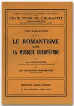 L'ère romantique Tome 3 ; le romantisme dans la musique européenne