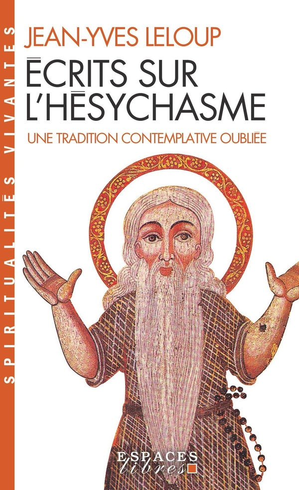 écrits sur l'Hésychasme