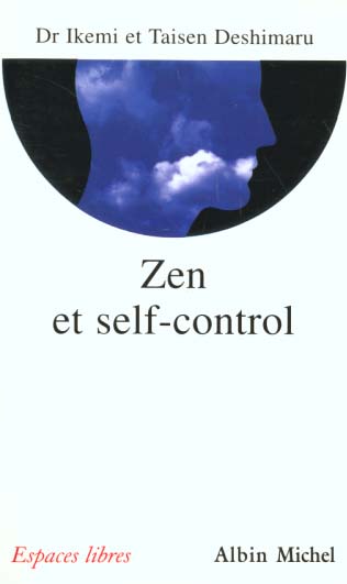 Zen et self - control