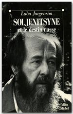 Soljenitisyne et le destin russe
