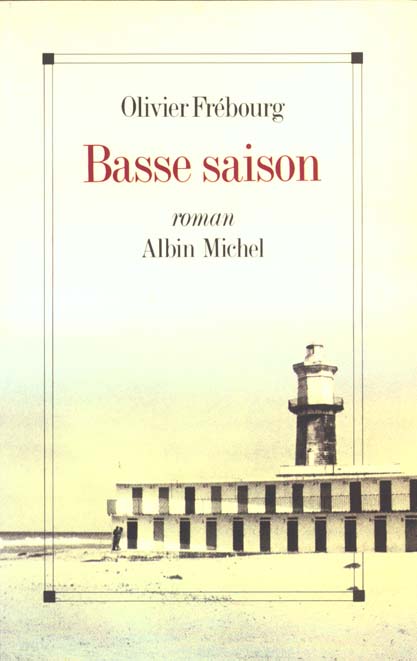 Basse saison