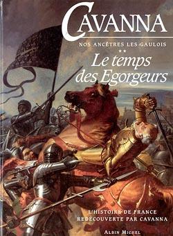 Nos ancêtres les Gaulois Tome 2 ; le temps des égorgeurs