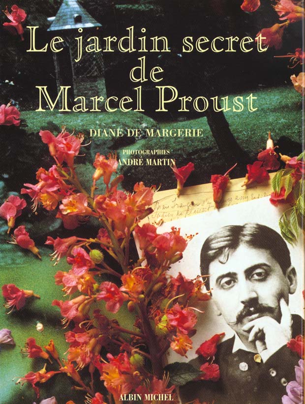 Le jardin secret de marcel proust