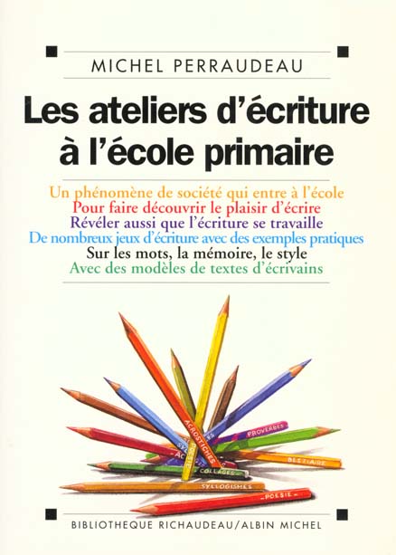 Les ateliers d'ecriture a l'ecole primaire