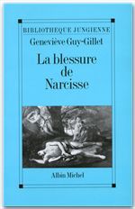 La blessure de Narcisse