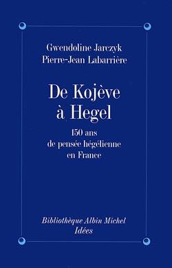 De Kojève à Hegel