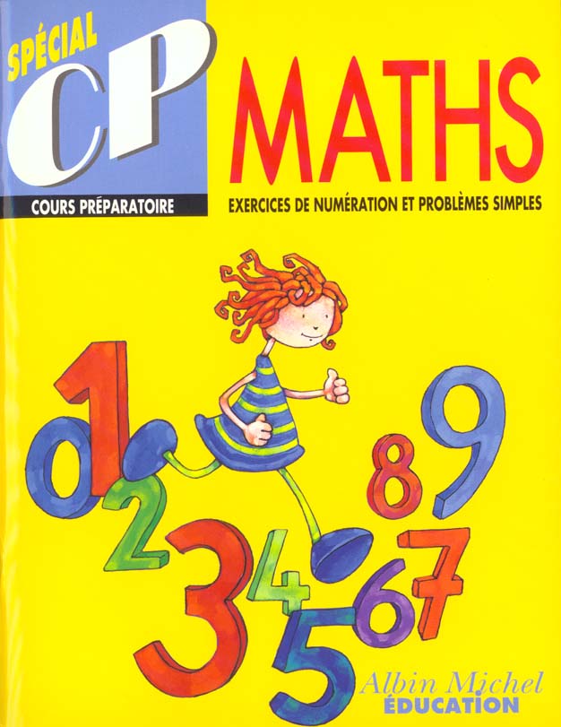 Special maths cp ; exercices de numeration et problemes simples