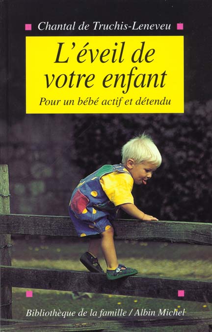 L'eveil de votre enfant