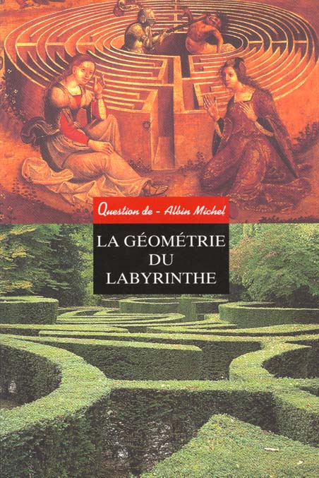 La geometrie du labyrinthe
