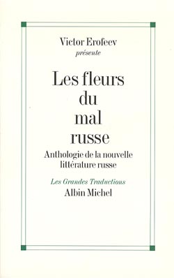 Les fleurs du mal russe