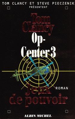 Op-center Tome 3 : jeux de pouvoir