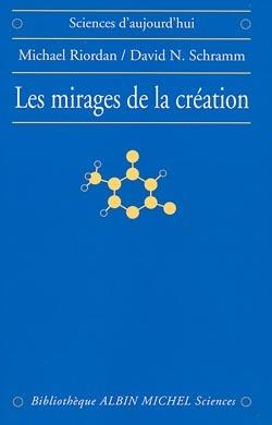 Les mirages de la creation
