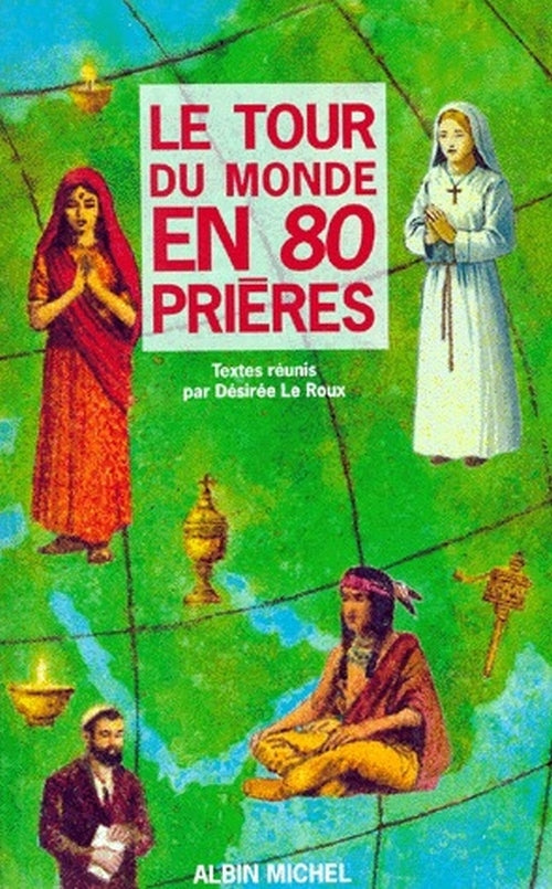 Le tour du monde en 80 prières