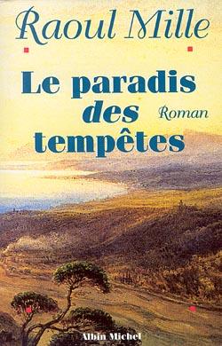 Le paradis des tempêtes