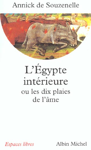 L'egypte interieure ou les dix plaies de l'ame