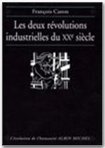 Les deux révolutions industrielles du XXe siècle