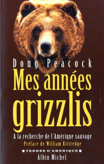 Mes annees grizzlis