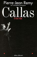 Callas, une vie