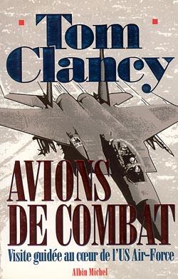 Avions de combat ; visite guidée au coeur de l'US Air-Force