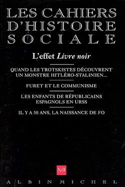 Cahiers d'histoire sociale n.9 : l'effet livre noir