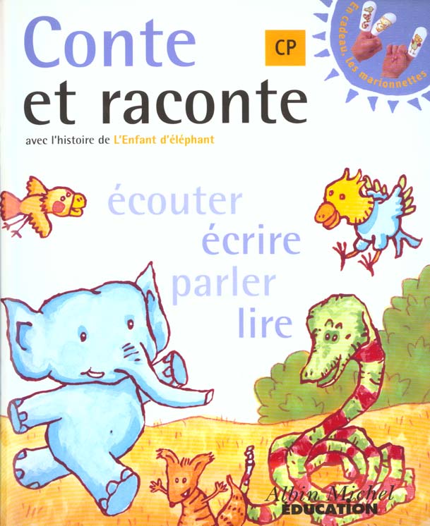 Cp francais ; l'enfant d'elephant