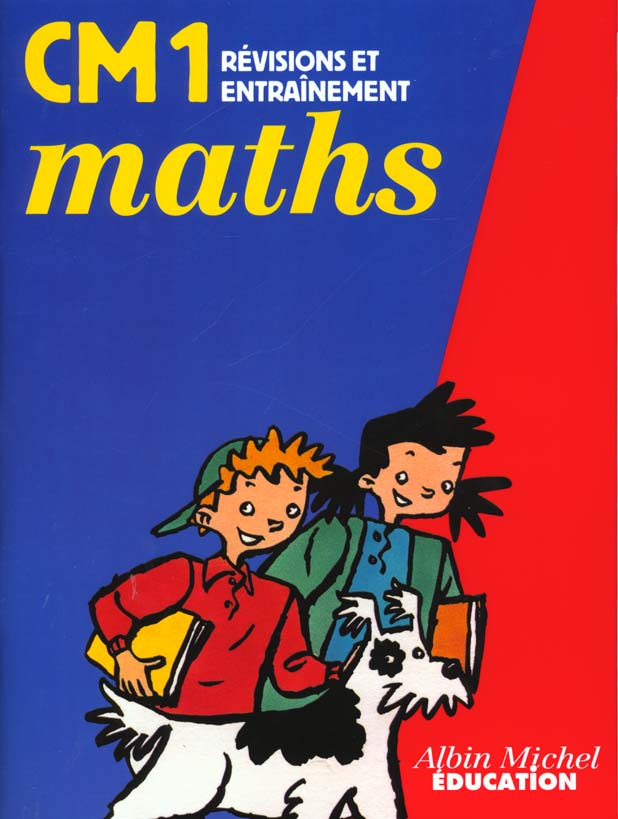 Maths cm1 -revision et entrainement