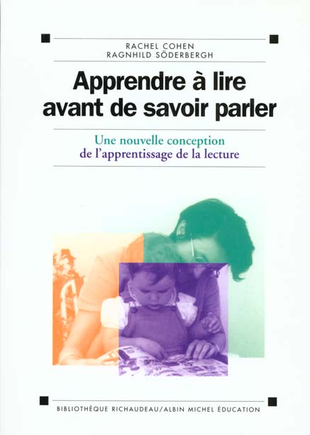 Apprendre a lire avant de savoir parler