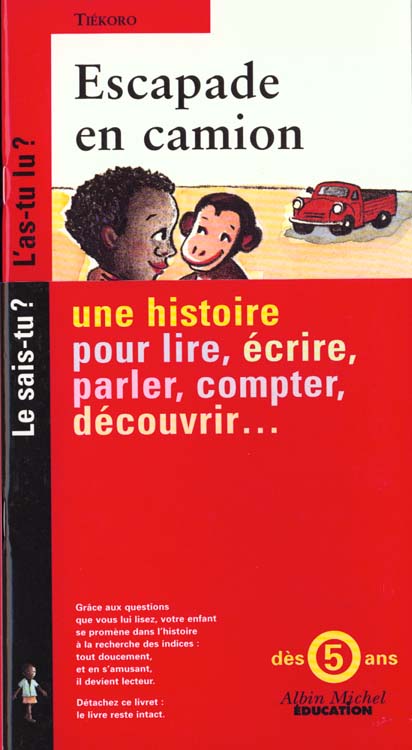 Tiekoro ; escapade en camion