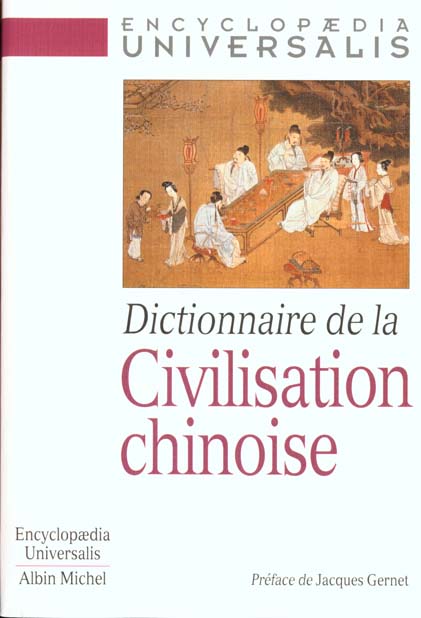 Dictionnaire de la civilisation chinoise