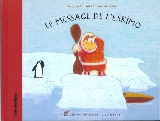 Le message de l'eskimo