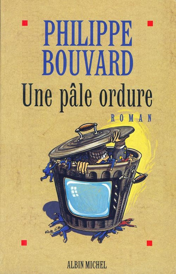 Une pâle ordure