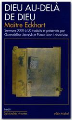 Dieu au-delà de Dieu ; sermons XXXI à LX