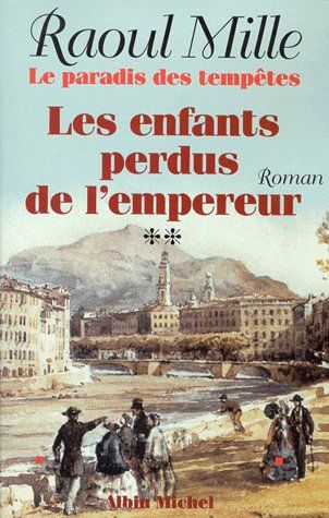 Les enfants perdus de l'empereur