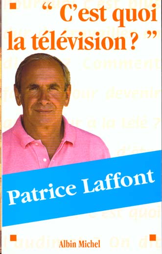 C'est quoi la television