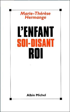 L'enfant soi-disant roi