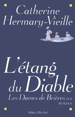 Les Dames de Brières - tome 2 : L'étang du diable
