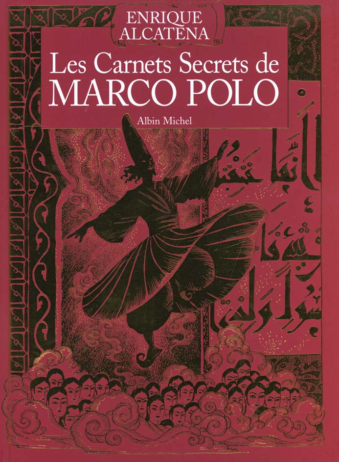Les carnets secrets de Marco Polo