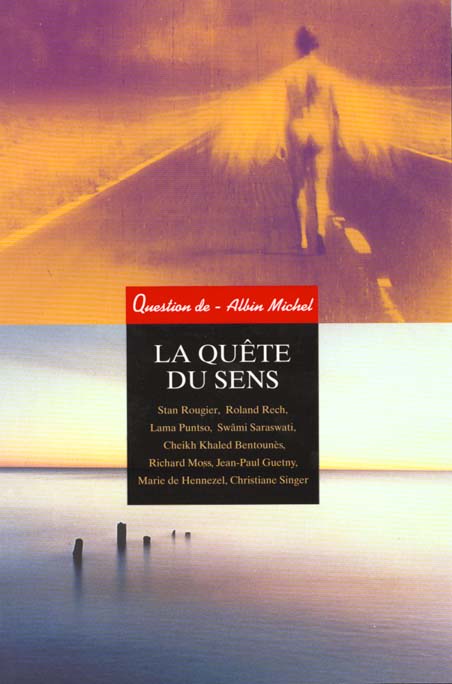 La quete du sens