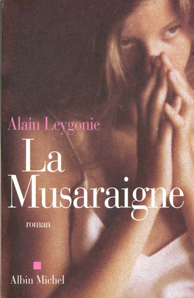 La musaraigne