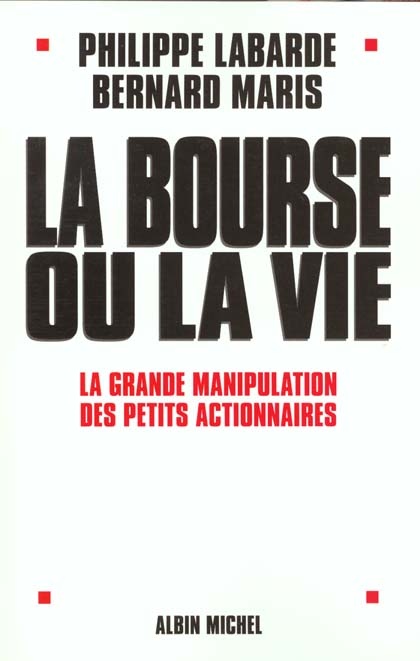 La bourse ou la vie